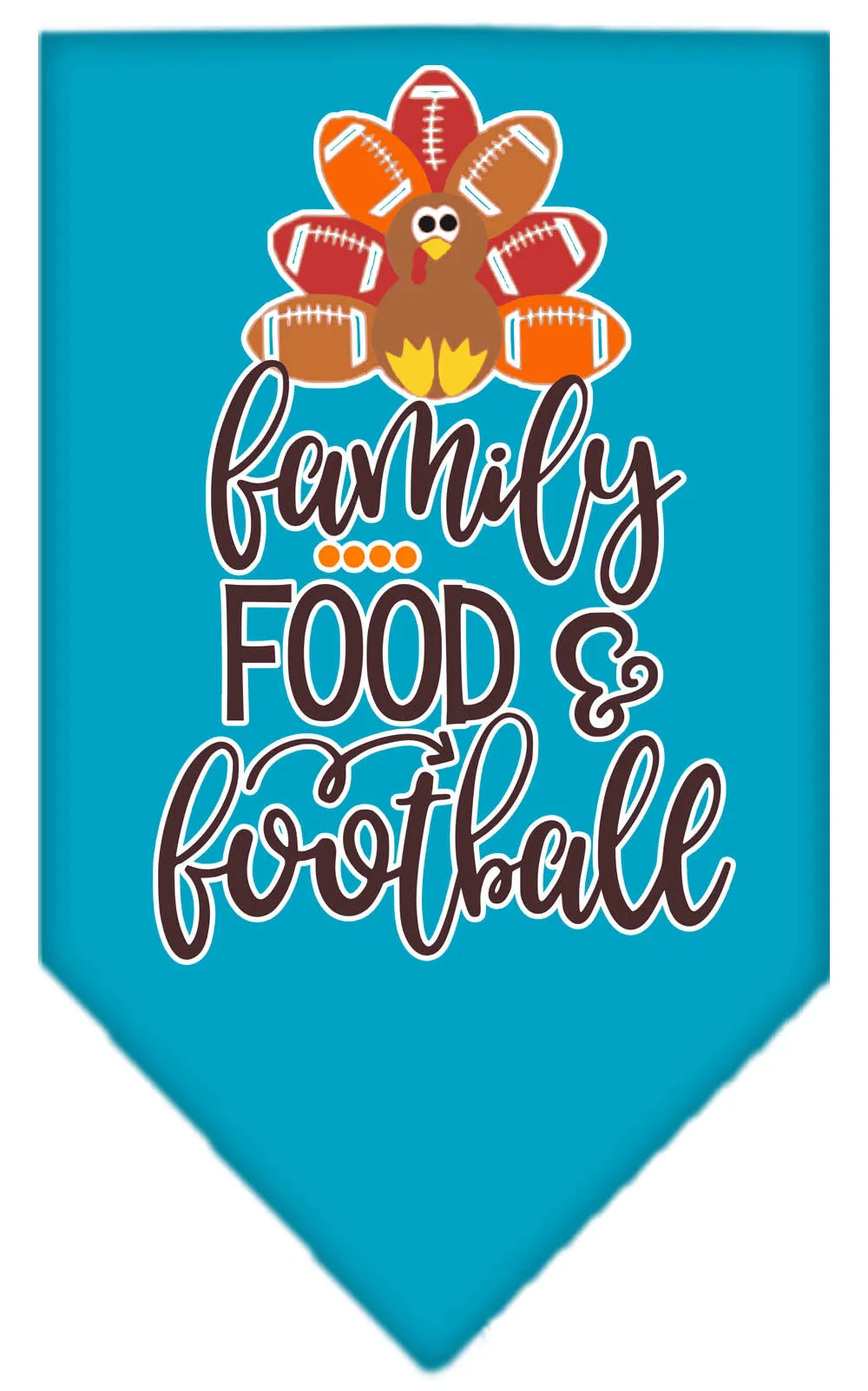 Family, Food, And Football Screen Print Bandana Turquoise Large