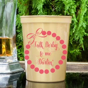 "Talk Derby to Me" Stadium Party Cup