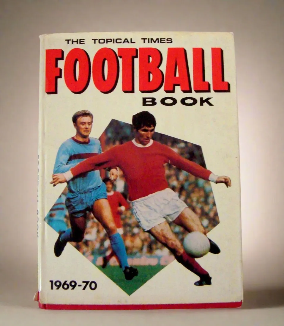 The Topical Times Football Book 1969-70